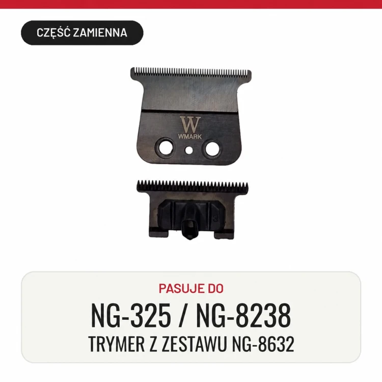 Ostrze WMARK T-325 - NG-325 NG-8238 i trymer z zestawu NG-8632